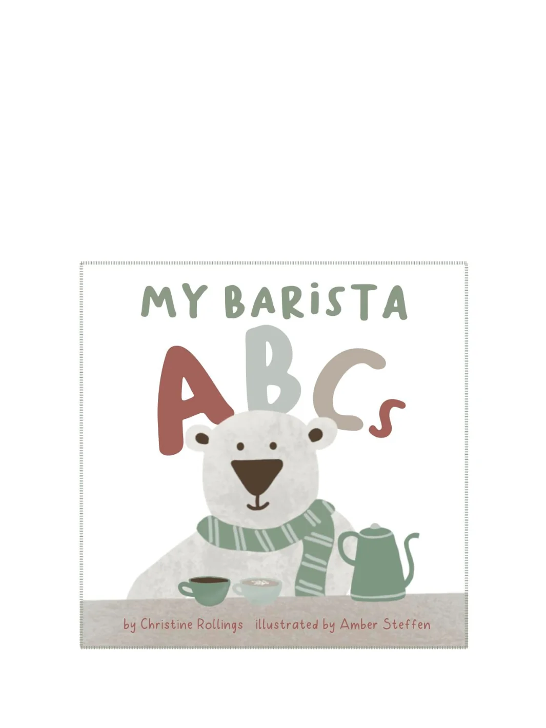 Christine Rollings My Barista ABCs Coffee